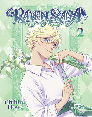 Cover Image for Raven Saga, Vol. 2: A Webtoon Unscrolled Graphic Novel -- Chihiro Howe, Hardcover