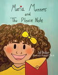 Cover Image for Maria Manners and The Please Note -- Jyl Dedier, Paperback