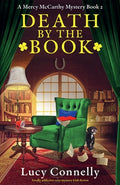 Cover Image for Death by the Book: Totally addictive cozy mystery Irish fiction -- Lucy Connelly, Paperback