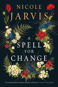 Cover Image for A Spell for Change -- Nicole Jarvis, Paperback