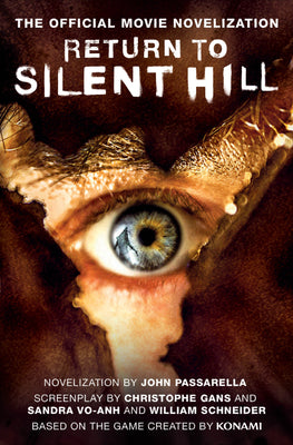 Cover Image for Return to Silent Hill: The Official Movie Novelization -- John Passarella, Paperback