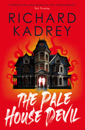 Cover Image for The Pale House Devil: The Discreet Eliminators Series -- Richard Kadrey, Paperback
