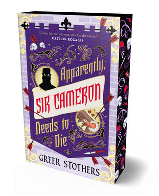 Cover Image for Apparently, Sir Cameron Needs to Die -- Greer Stothers, Paperback