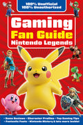 Cover Image for Gaming Fan Guide Nintendo Legends -- Eddie Robson, Paperback