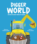 Cover Image for Digger World: Explore the Busy World of Diggers -- Olivia Watson, Hardcover
