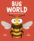 Cover Image for Bug World: Explore the Busy World of Bugs -- Olivia Watson, Hardcover