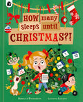 Cover Image for How Many Sleeps Until Christmas?! -- Rebecca Patterson, Hardcover