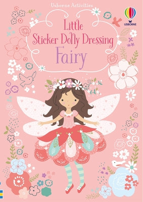 Cover Image for Little Sticker Dolly Dressing Fairy -- Fiona Watt, Paperback