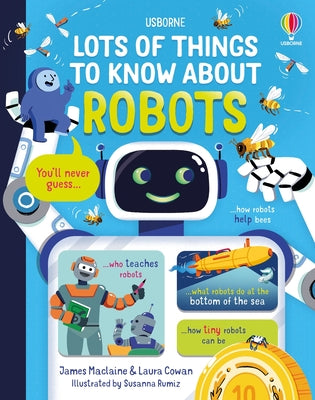Cover Image for Lots of Things to Know about Robots -- James MacLaine, Hardcover