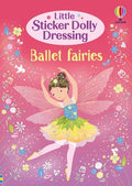 Cover Image for Little Sticker Dolly Dressing Ballet Fairies -- Fiona Watt, Paperback