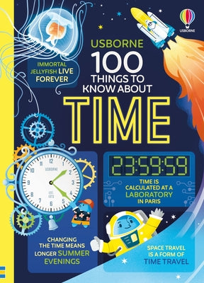 Cover Image for 100 Things to Know about Time -- Alice James, Hardcover