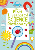 Cover Image for First Illustrated Science Dictionary -- Kirsteen Robson, Paperback