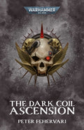 Cover Image for The Dark Coil: Ascension -- Peter Fehervari, Paperback