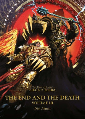 Cover Image for The End and the Death: Volume III -- Dan Abnett, Paperback