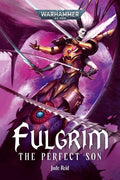Cover Image for Fulgrim: The Perfect Son -- Jude Reid, Paperback