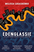 Cover Image for Edenglassie -- Melissa Lucashenko, Paperback