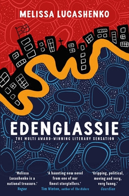 Cover Image for Edenglassie -- Melissa Lucashenko, Paperback