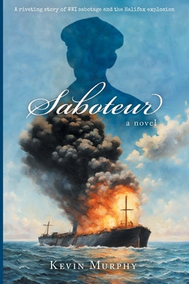 Cover Image for Saboteur -- Kevin Murphy, Paperback