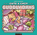 Cover Image for Cute & Cozy: Cuddly Days: A Simple, Snuggly Coloring Book -- Harry Alexander, Paperback
