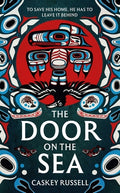 Cover Image for The Door on the Sea -- Caskey Russell, Hardcover