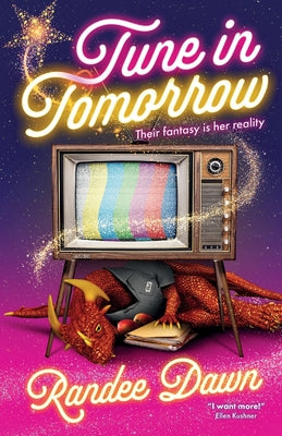 Cover Image for Tune in Tomorrow -- Randee Dawn, Paperback