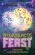 Cover Image for Intergalactic Feast -- Lavanya Lakshminarayan, Paperback