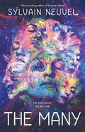 Cover Image for The Many -- Sylvain Neuvel, Paperback