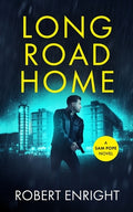 Cover Image for Long Road Home -- Robert Enright, Paperback