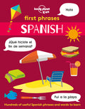Cover Image for Lonely Planet Kids First Phrases - Spanish -- Lonely Planet Kids, Paperback