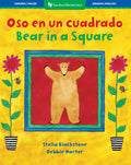 Cover Image for Bear in a Square / Oso En Un Cuadrado -- Stella Blackstone, Paperback