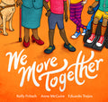 Cover Image for We Move Together -- Kelly Fritsch, Paperback