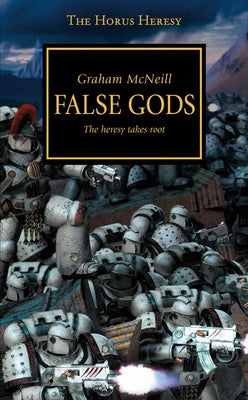 Cover Image for Horus Heresy - False Gods -- Graham McNeill, Paperback