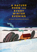 Cover Image for A Nature Poem for Every Winter Evening -- Jane McMorland Hunter, Hardcover