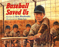 Cover Image for Baseball Saved Us -- Ken Mochizuki, Paperback