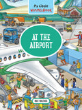 Cover Image for My Little Wimmelbook(r)--At the Airport: A Look-And-Find Book (Kids Tell the Story) -- Max Walther, Board Books