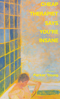 Cover Image for Cheap Therapist Says You're Insane -- Parker Young, Paperback