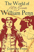 Cover Image for The World of William Penn -- Genevieve Foster, Paperback