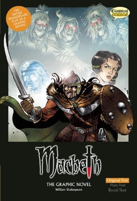 Cover Image for Macbeth the Graphic Novel: Original Text -- William Shakespeare, Paperback