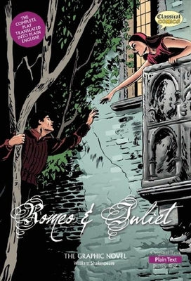 Cover Image for Romeo and Juliet the Graphic Novel: Plain Text -- John McDonald, Paperback