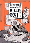 Cover Image for The Impending Blindness of Billie Scott -- Zoe Thorogood, Paperback