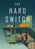Cover Image for The Hard Switch -- Owen D. Pomery, Paperback