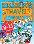 Cover Image for Really Fun Travel Activity Book For 9-11 Year Olds: Fun & educational activity book for nine to eleven year old children -- Mickey MacIntyre, Paperback