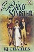 Cover Image for Band Sinister -- KJ Charles, Paperback