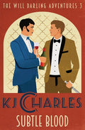 Cover Image for Subtle Blood -- KJ Charles, Paperback