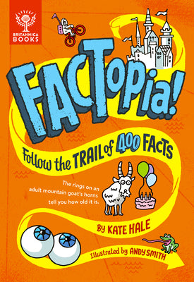 Cover Image for Factopia!: Follow the Trail of 400 Facts... -- Kate Hale, Hardcover