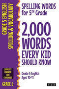 Cover Image for Spelling Words for 5th Grade: 2,000 Words Every Kid Should Know (Grade 5 English Ages 10-11) -- Stp Books, Paperback