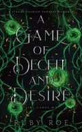 Cover Image for A Game of Deceit and Desire: A Steamy Lesbian Fantasy Romance -- Ruby Roe, Paperback
