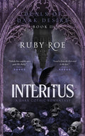 Cover Image for Interitus: A Dark Gothic Romantasy -- Ruby Roe, Paperback