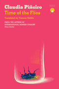 Cover Image for Time of the Flies -- Claudia Piñeiro, Paperback