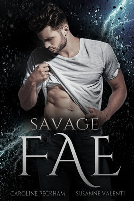 Cover Image for Savage Fae -- Caroline Peckham, Paperback